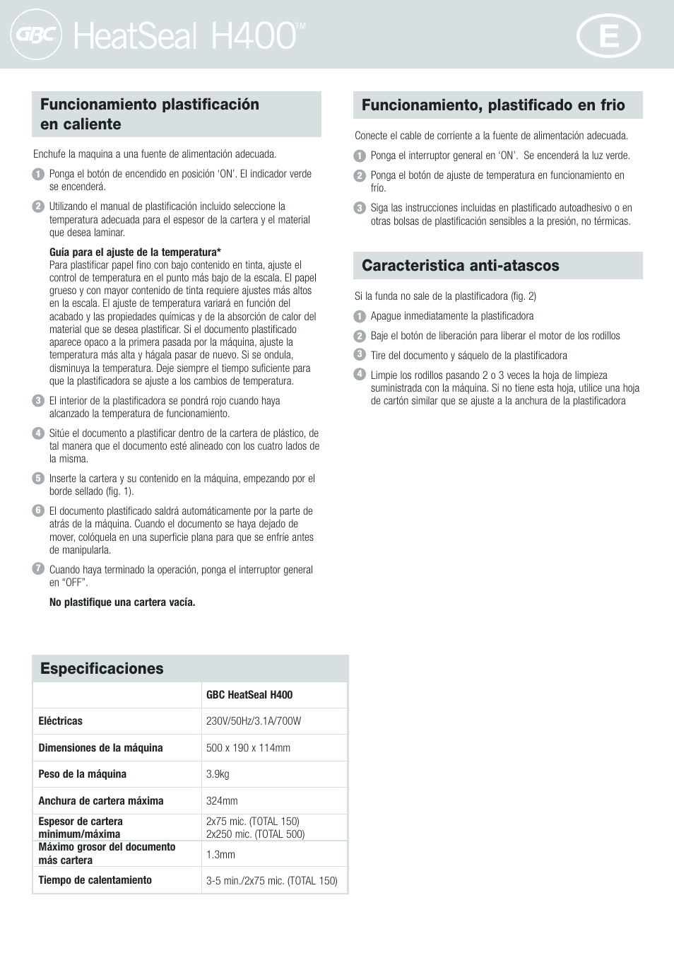 Funcionamiento plastificación en caliente, Funcionamiento, plastificado en frio, Caracteristica anti-atascos | Especificaciones | GBC H400 User Manual | Page 14 / 28