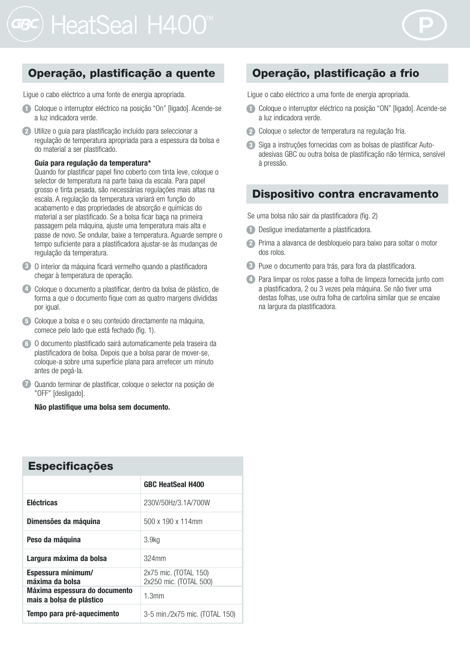 Operação, plastificação a quente, Operação, plastificação a frio, Dispositivo contra encravamento | Especificações | GBC H400 User Manual | Page 16 / 28