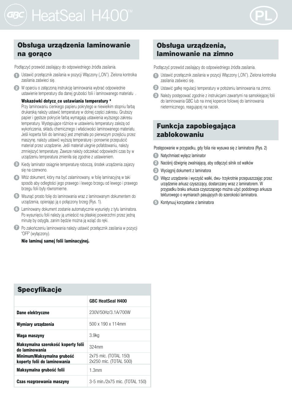 Obs∏uga urzàdzenia laminowanie na goràco, Obs∏uga urzàdzenia, laminowanie na zimno, Funkcja zapobiegajàca zablokowaniu | Specyfikacje | GBC H400 User Manual | Page 20 / 28