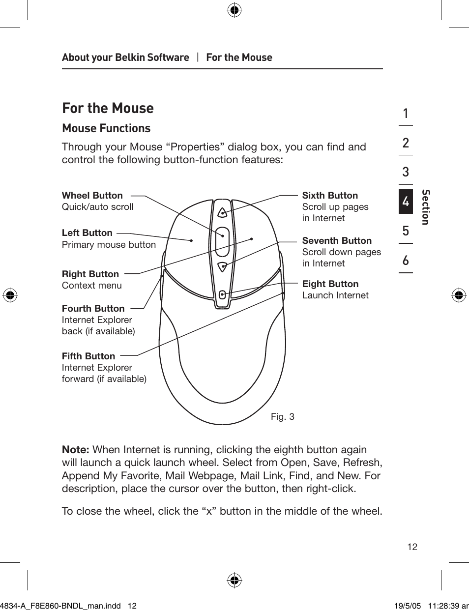 For the mouse | Belkin Wireless Desktop 280 F8E860-BNDL User Manual | Page 15 / 21