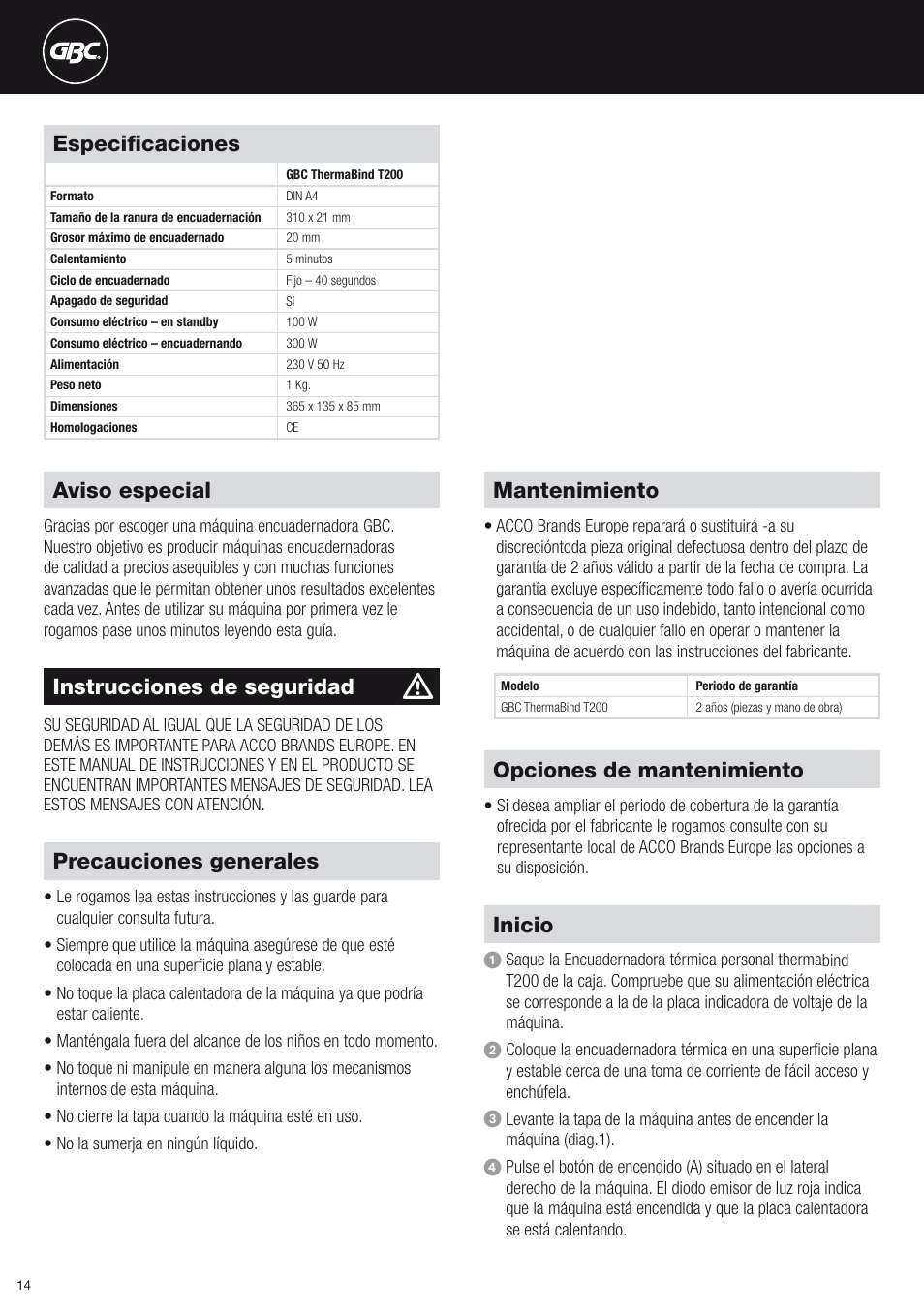 Especificaciones, Precauciones generales, Mantenimiento | Opciones de mantenimiento, Inicio, Aviso especial, Instrucciones de seguridad | GBC T200 Thermal Binder User Manual | Page 14 / 38