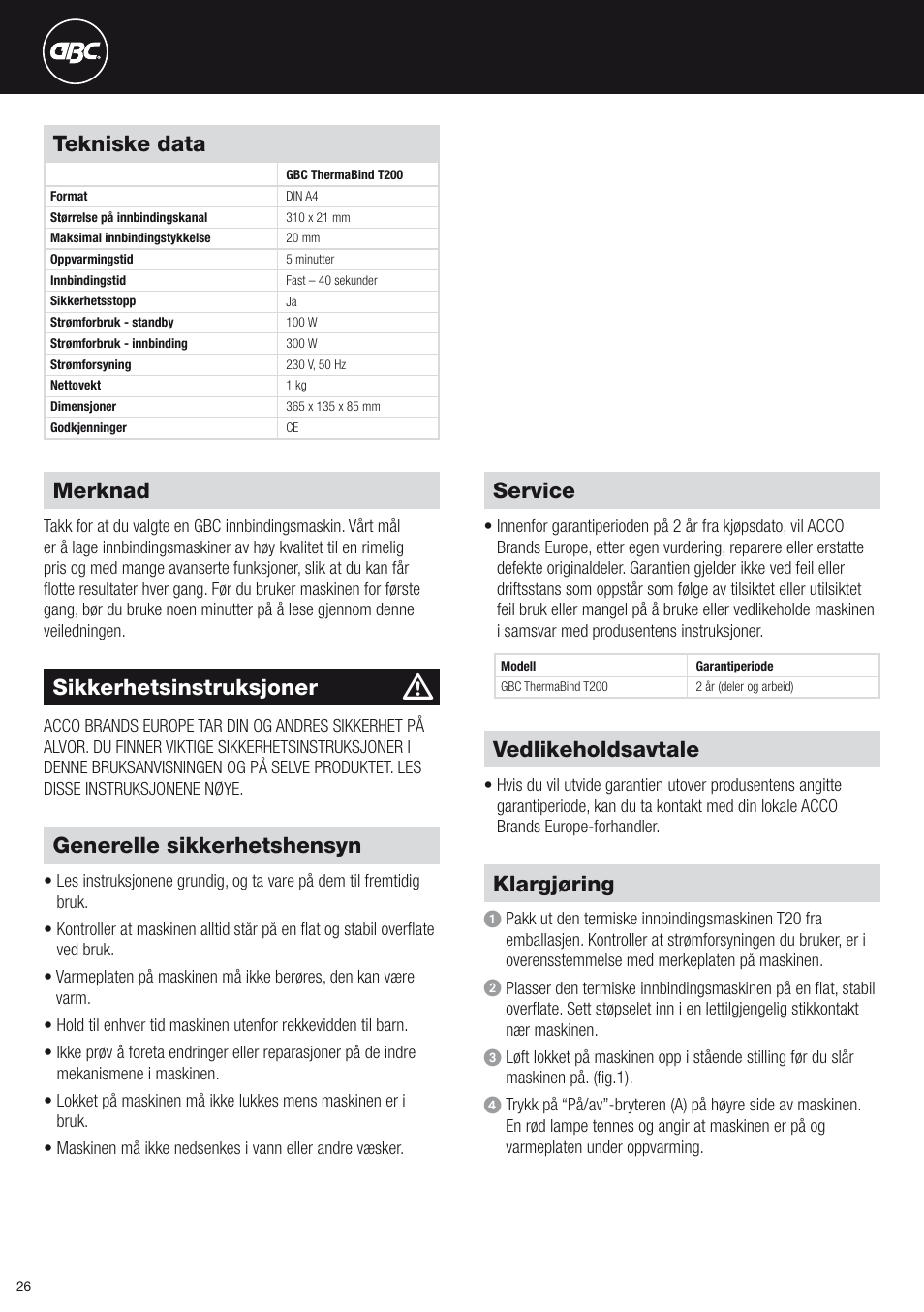 Merknad, Tekniske data, Sikkerhetsinstruksjoner | Generelle sikkerhetshensyn, Service, Vedlikeholdsavtale, Klargjøring | GBC T200 Thermal Binder User Manual | Page 26 / 38