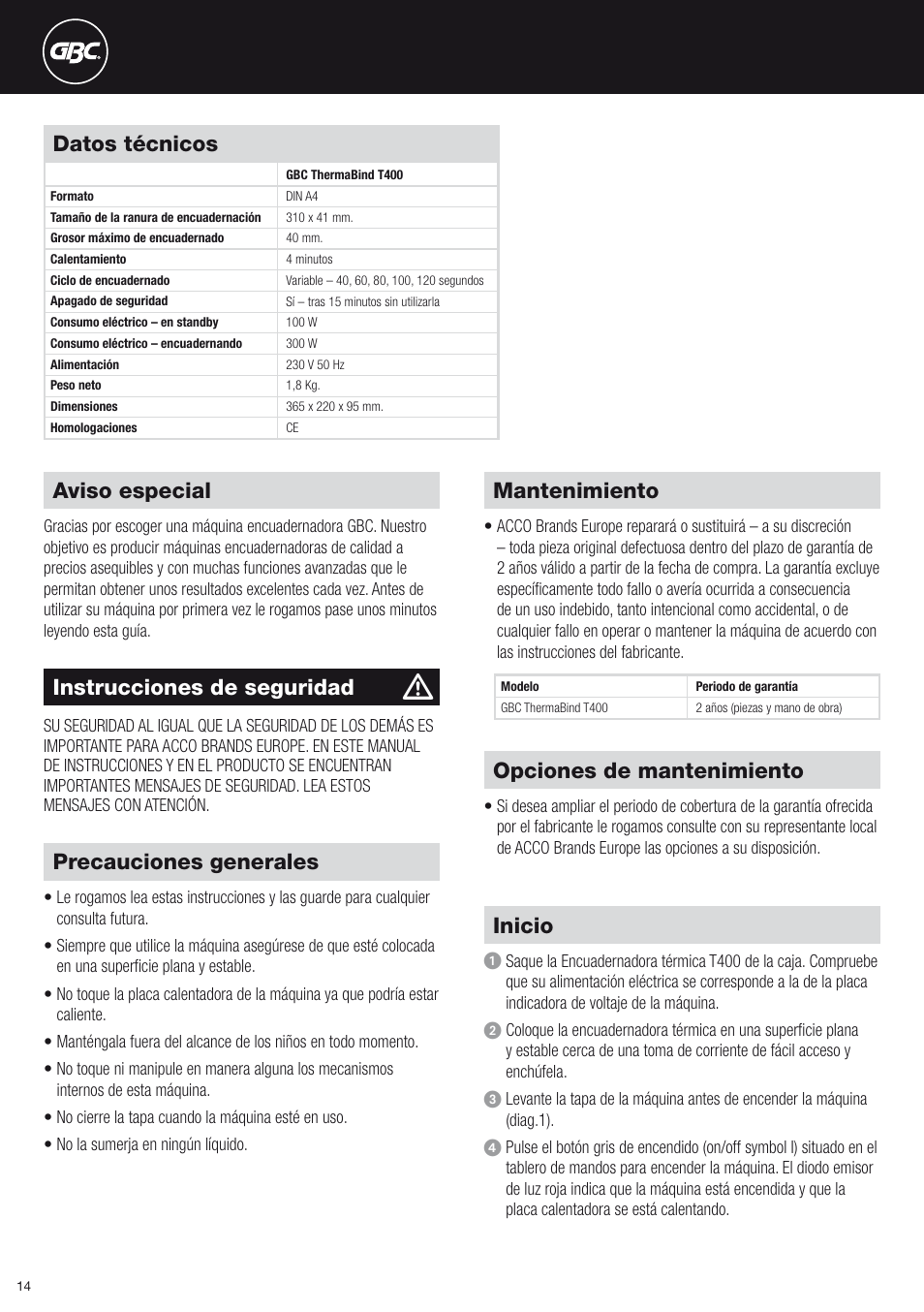 Datos técnicos, Mantenimiento, Opciones de mantenimiento | Inicio, Aviso especial, Instrucciones de seguridad, Precauciones generales | GBC T400 Thermal Binder User Manual | Page 14 / 38