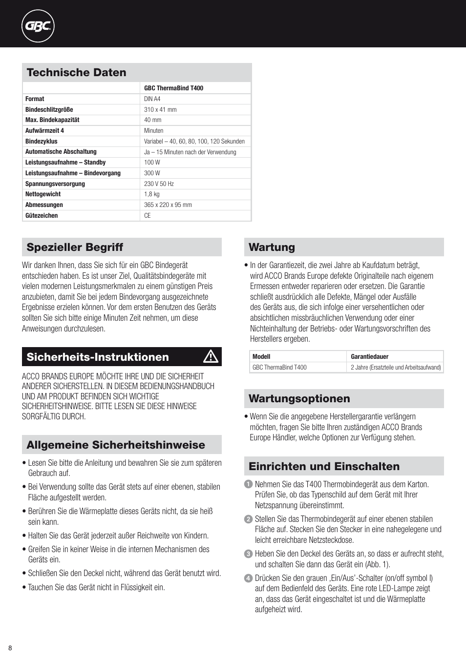 Technische daten, Wartung, Wartungsoptionen | Einrichten und einschalten, Spezieller begriff, Sicherheits-instruktionen, Allgemeine sicherheitshinweise | GBC T400 Thermal Binder User Manual | Page 8 / 38