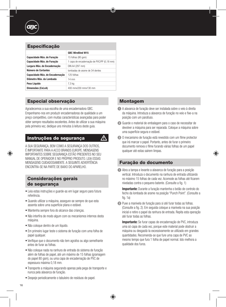 Especial observação, Especificação, Considerações gerais de segurança | Montagem, Furação do documento, Instruções de segurança | GBC W15 WireBind User Manual | Page 16 / 30