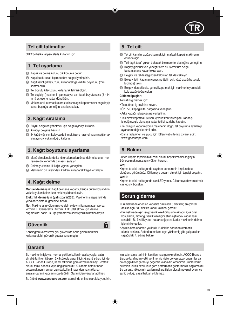 Tel cilt talimatlar, Tel ayarlama, Tel cilt | Garanti, Sorun giderme, Kağıt sıralama, Kağıt boyutunu ayarlama, Kağıt delme, Bakım, Güvenlik | GBC W25E WireBind User Manual | Page 19 / 38