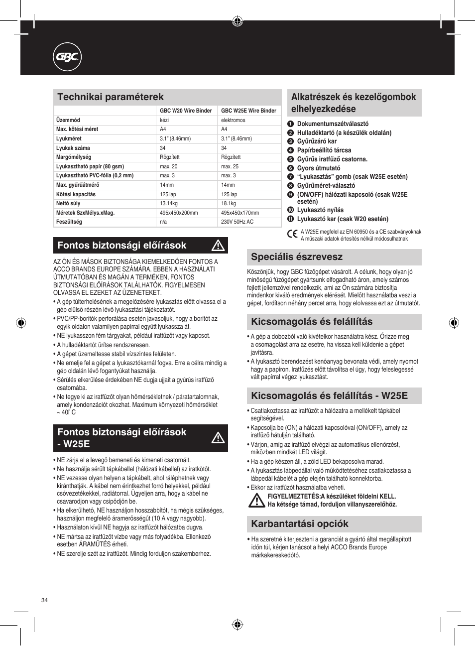 Alkatrészek és kezelőgombok elhelyezkedése, Technikai paraméterek, Speciális észrevesz | Karbantartási opciók, Fontos biztonsági előírások, Kicsomagolás és felállítás, Fontos biztonsági előírások - w25e, Kicsomagolás és felállítás - w25e | GBC W25E WireBind User Manual | Page 34 / 38