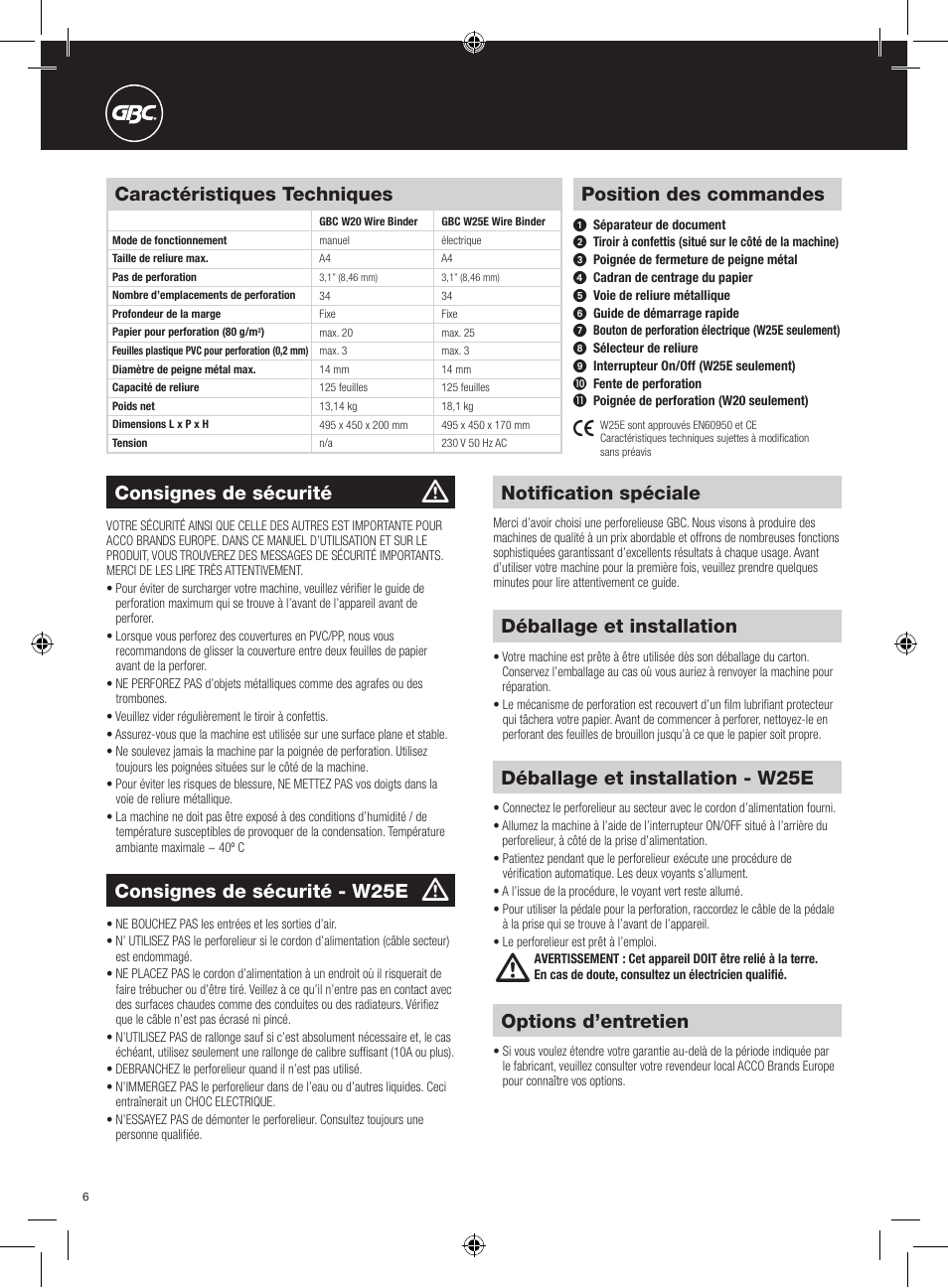 Position des commandes, Caractéristiques techniques, Notification spéciale | Consignes de sécurité, Déballage et installation, Consignes de sécurité - w25e, Déballage et installation - w25e, Options d’entretien | GBC W25E WireBind User Manual | Page 6 / 38