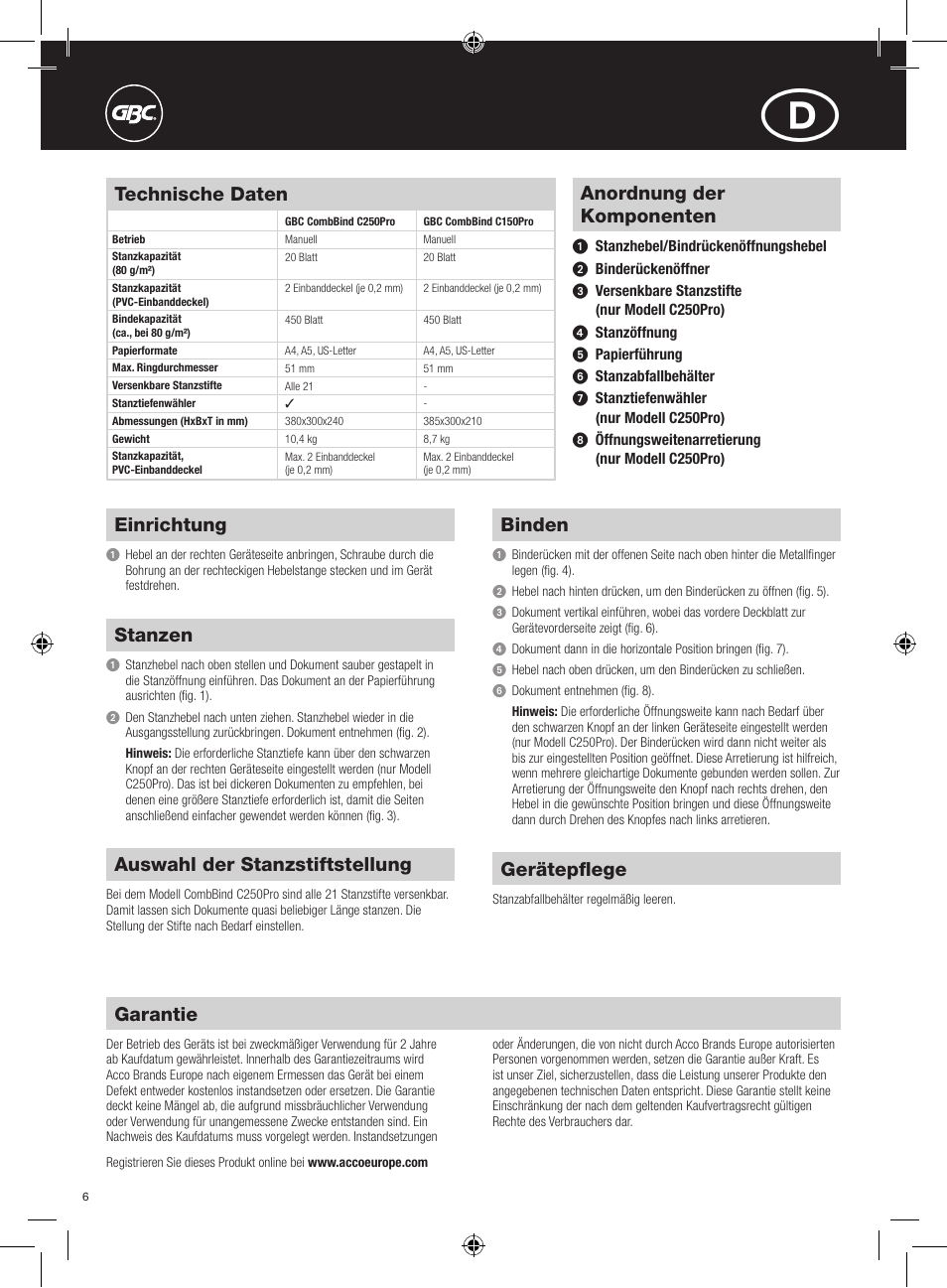 Anordnung der komponenten, Einrichtung, Stanzen | Binden, Auswahl der stanzstiftstellung, Gerätepflege, Technische daten, Garantie | GBC C250Pro CombBind User Manual | Page 6 / 22