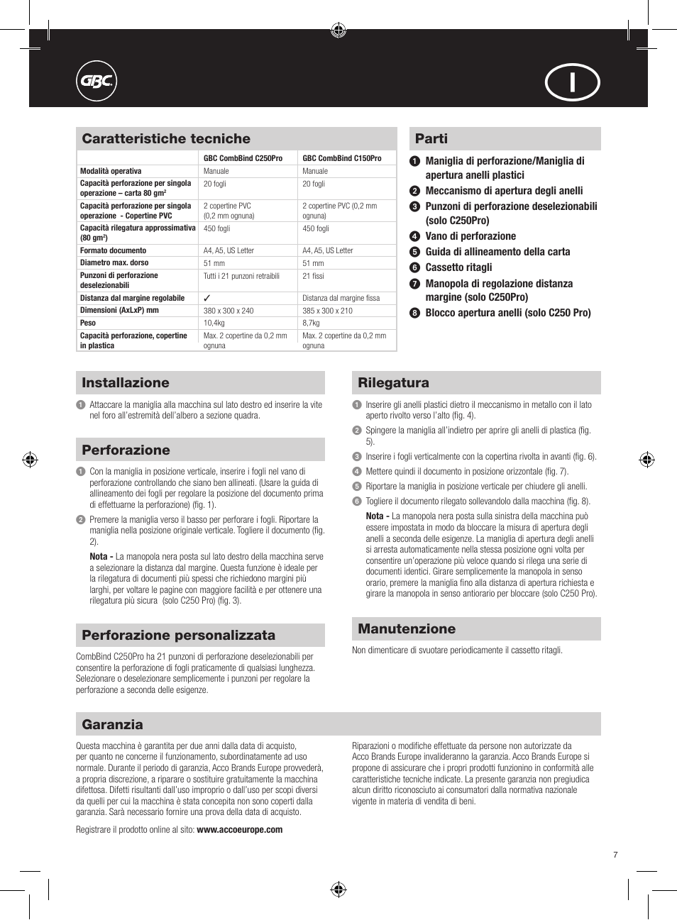 Parti, Installazione, Perforazione | Rilegatura, Perforazione personalizzata, Manutenzione, Caratteristiche tecniche, Garanzia | GBC C250Pro CombBind User Manual | Page 7 / 22