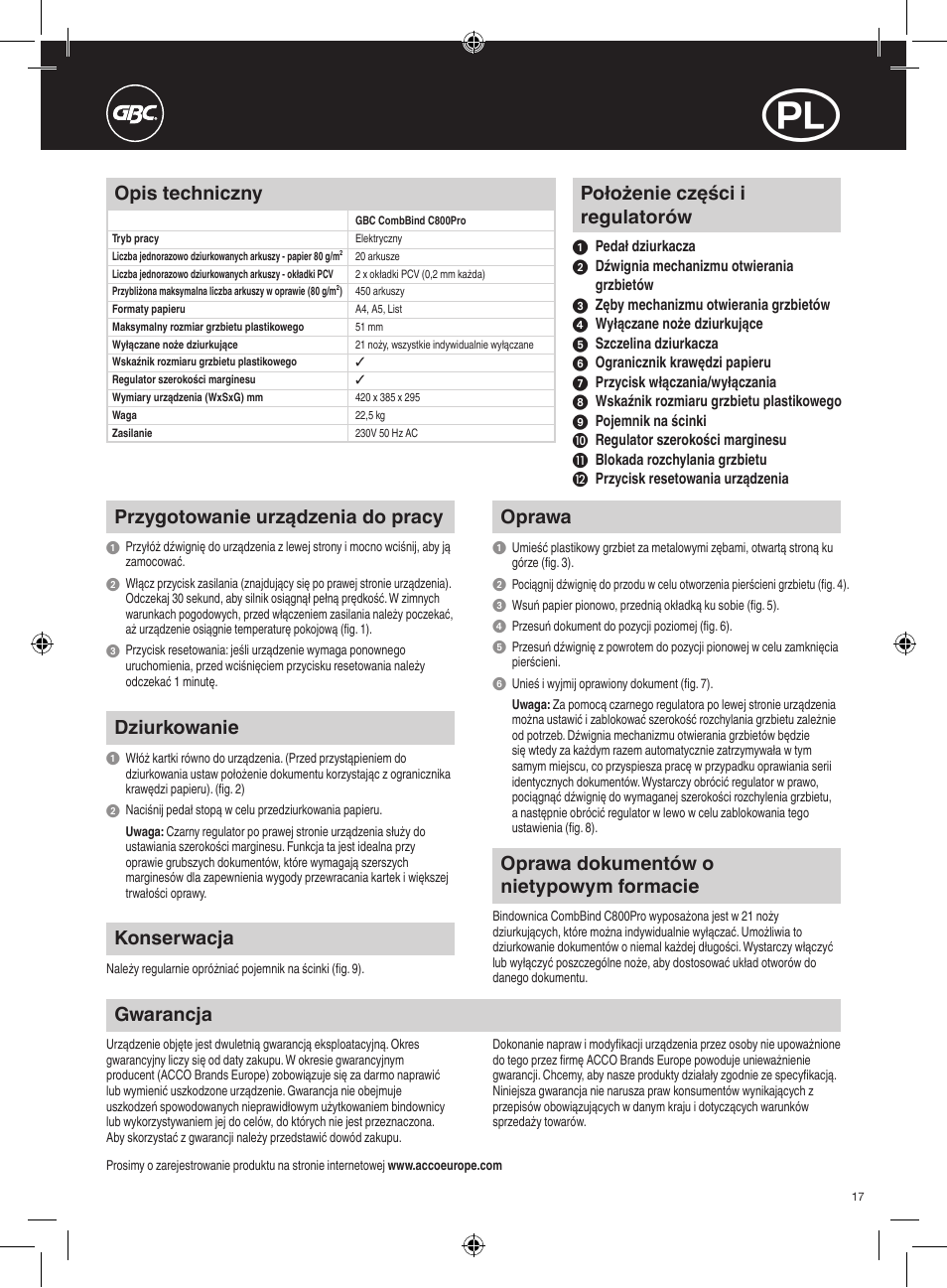 Położenie części i regulatorów, Przygotowanie urządzenia do pracy, Dziurkowanie | Oprawa, Oprawa dokumentów o nietypowym formacie, Konserwacja, Opis techniczny, Gwarancja | GBC C800Pro CombBind User Manual | Page 17 / 22