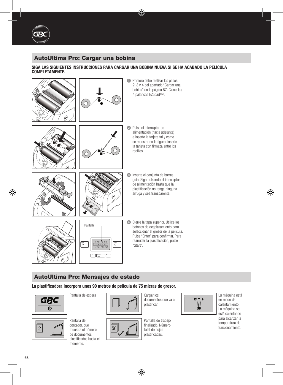 Autoultima pro: cargar una bobina, Autoultima pro: mensajes de estado | GBC AutoUltima Pro HiRes User Manual | Page 68 / 150