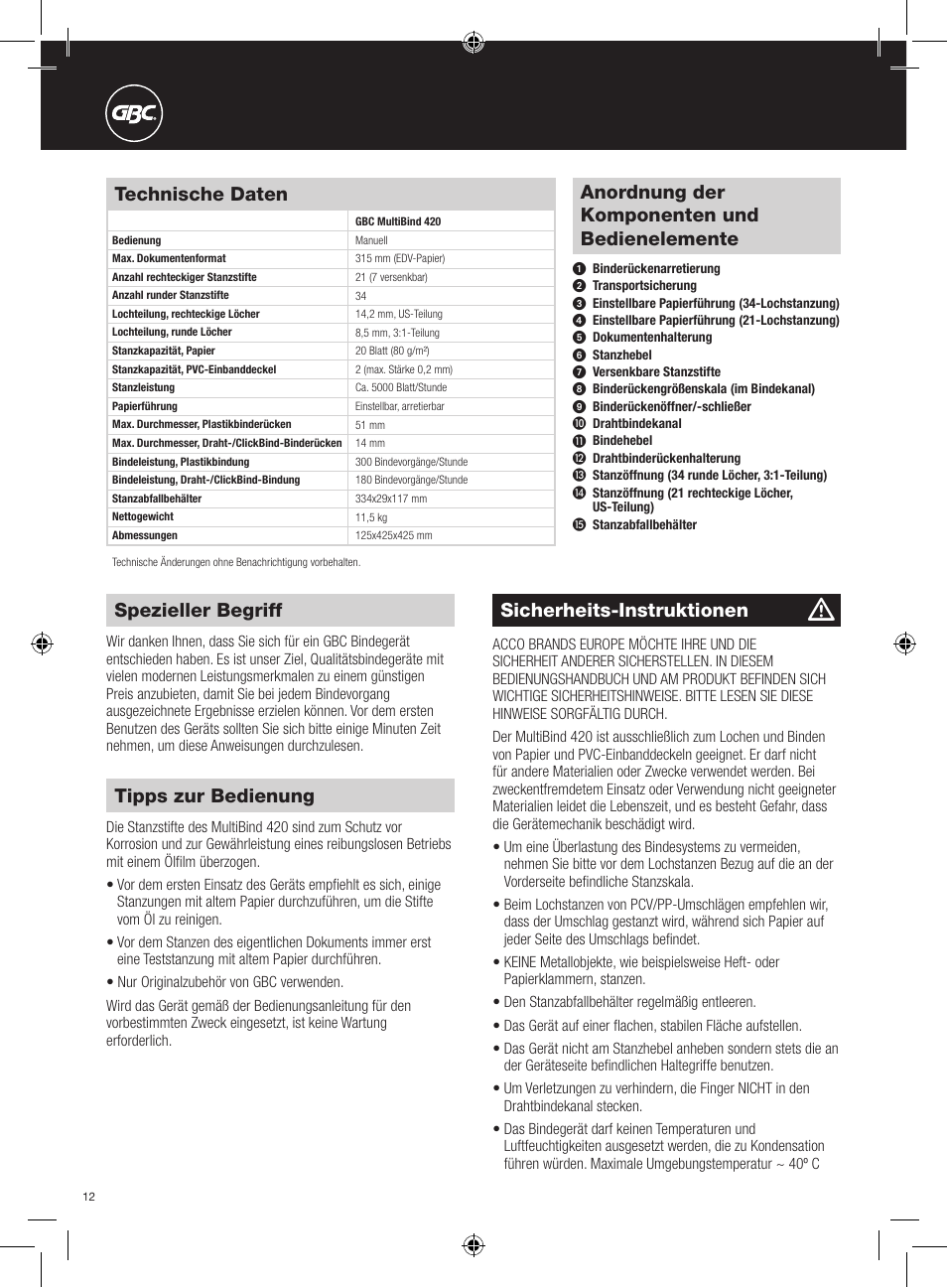 Sicherheits-instruktionen, Spezieller begriff, Anordnung der komponenten und bedienelemente | Technische daten, Tipps zur bedienung | GBC 420 MultiBind User Manual | Page 12 / 74