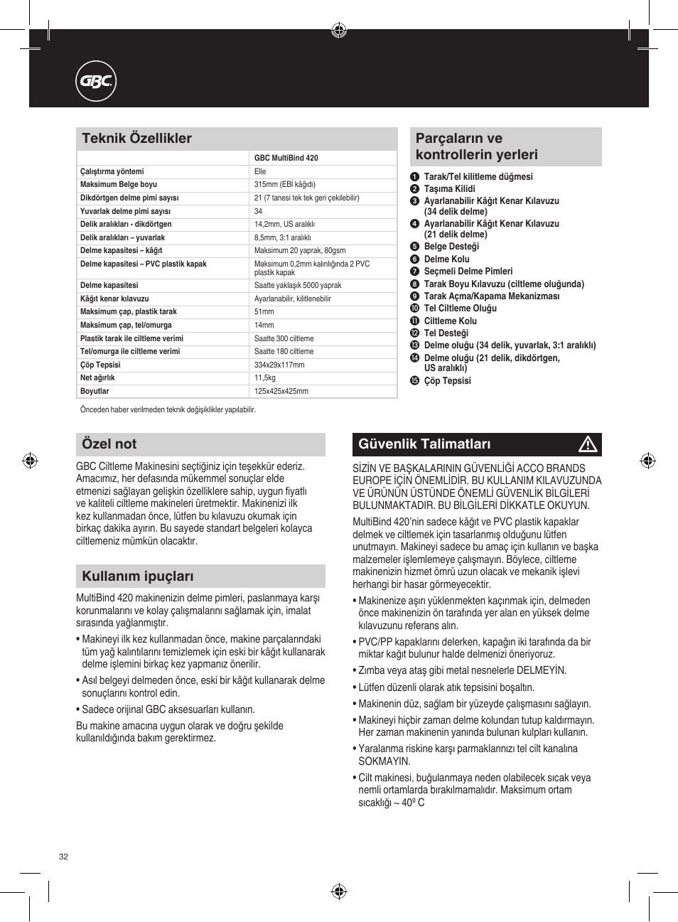 Güvenlik talimatları, Özel not, Parçaların ve kontrollerin yerleri | Teknik özellikler, Kullanım ipuçları | GBC 420 MultiBind User Manual | Page 32 / 74