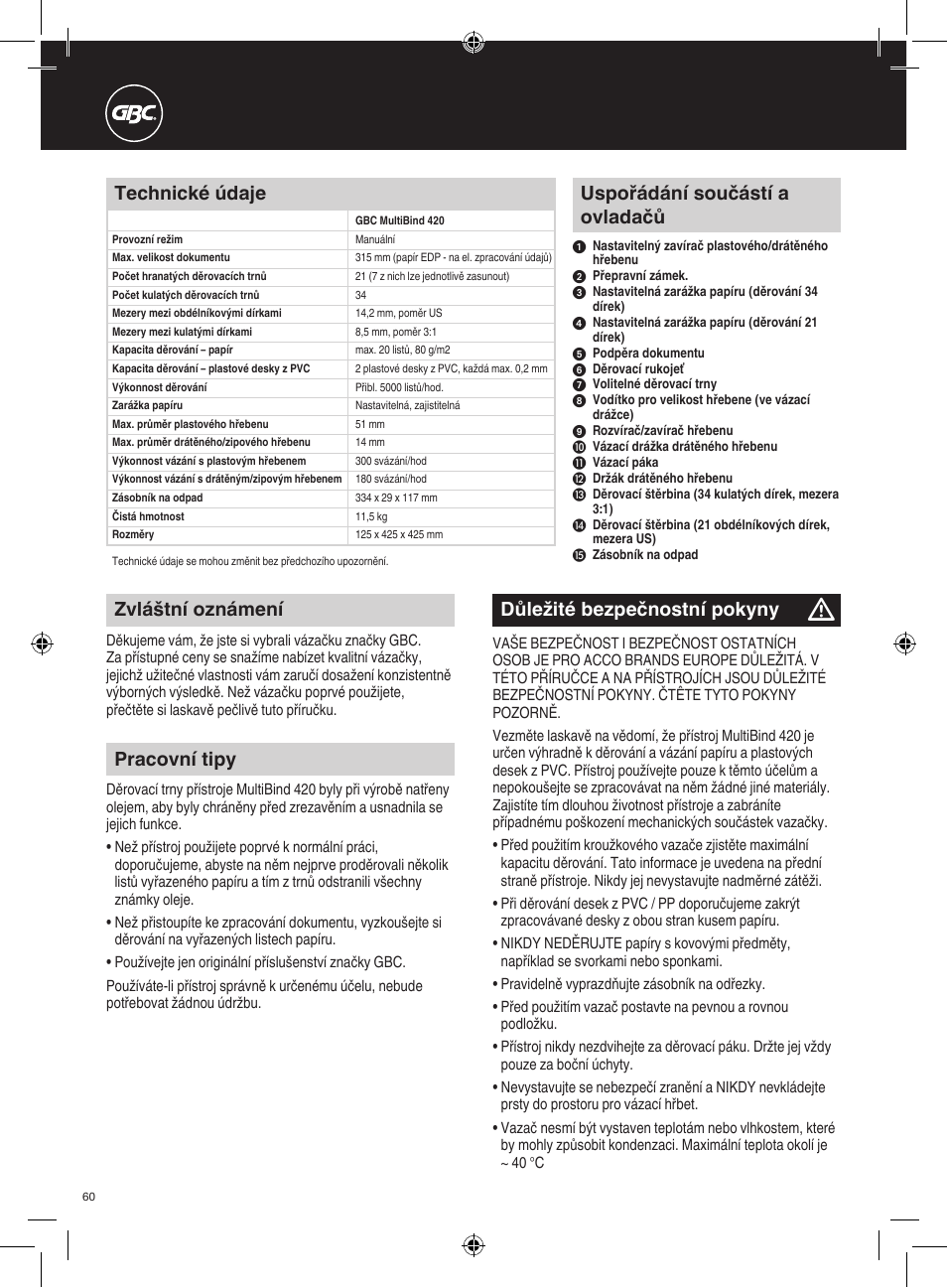 Důležité bezpečnostní pokyny, Zvláštní oznámení, Uspořádání součástí a ovladačů | Technické údaje, Pracovní tipy | GBC 420 MultiBind User Manual | Page 60 / 74