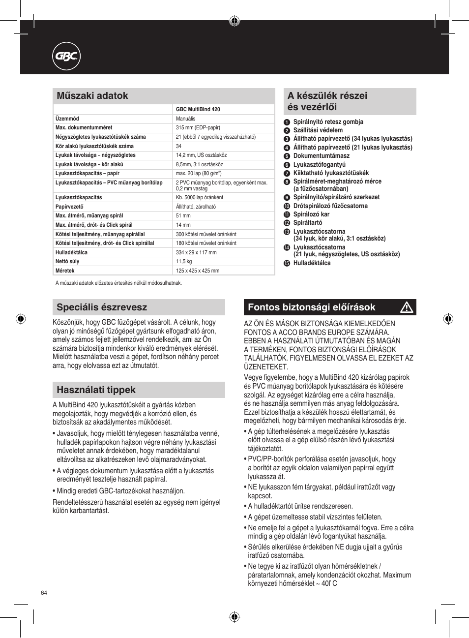 Fontos biztonsági előírások, Speciális észrevesz, A készülék részei és vezérlői | Műszaki adatok, Használati tippek | GBC 420 MultiBind User Manual | Page 64 / 74