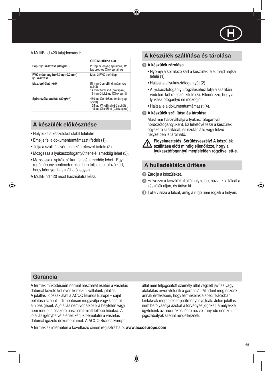 Garancia, A készülék előkészítése, A készülék szállítása és tárolása | A hulladéktálca ürítése | GBC 420 MultiBind User Manual | Page 65 / 74