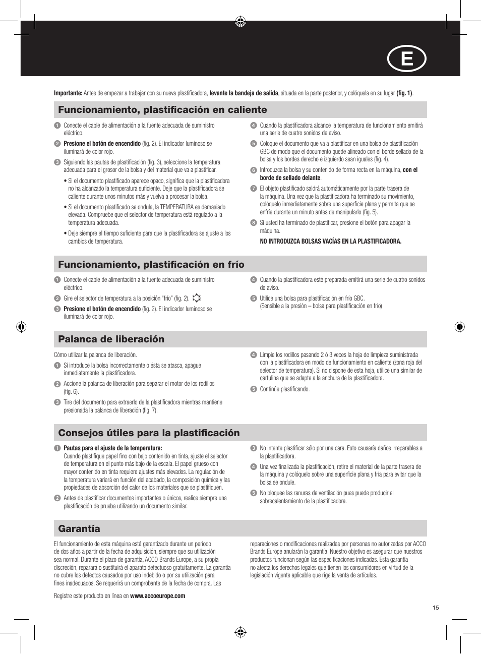 Garantía, Consejos útiles para la plastificación, Palanca de liberación | Funcionamiento, plastificación en frío, Medidas de seguridad importantes, Funcionamiento, plastificación en caliente | GBC H312 HeatSeal User Manual | Page 15 / 38