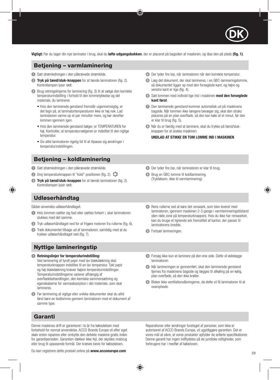 Betjening – varmlaminering, Garanti, Nyttige lamineringstip | Udløserhåndtag, Betjening – koldlaminering | GBC H312 HeatSeal User Manual | Page 23 / 38