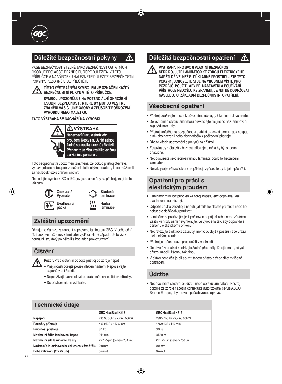Zvláštní upozornění, Údržba, Opatření pro práci s elektrickým proudem | Všeobecná opatření, Důležité bezpečnostní pokyny, Důležitá bezpečnostní opatření, Čištění technické údaje | GBC H312 HeatSeal User Manual | Page 32 / 38