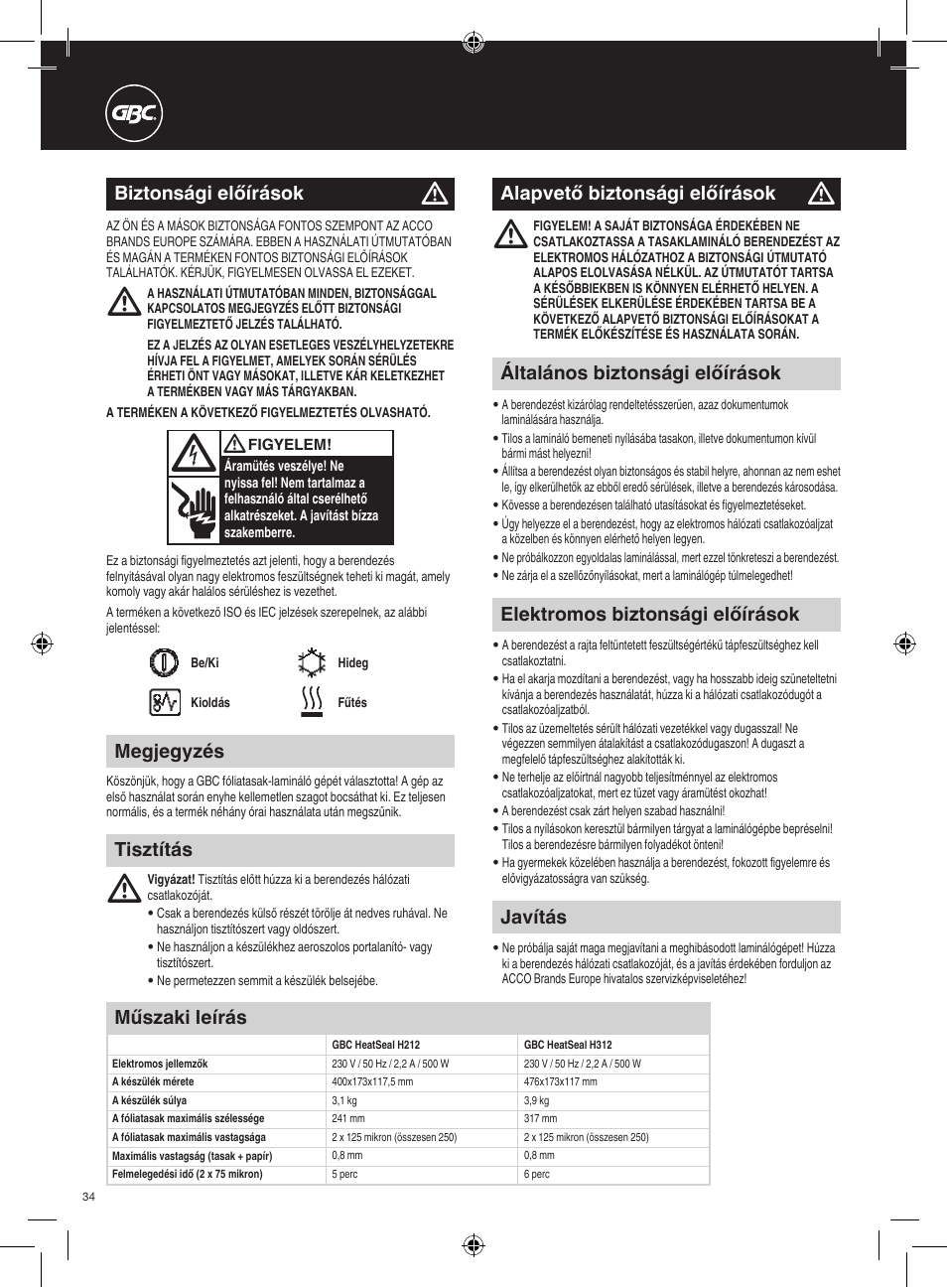 Megjegyzés, Javítás, Elektromos biztonsági előírások | Általános biztonsági előírások, Biztonsági előírások, Alapvető biztonsági előírások, Tisztítás műszaki leírás | GBC H312 HeatSeal User Manual | Page 34 / 38