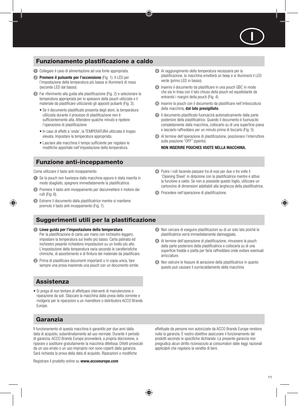 Garanzia, Suggerimenti utili per la plastificazione, Assistenza | Funzionamento plastificazione a caldo, Funzione anti-inceppamento | GBC H315 HeatSeal User Manual | Page 11 / 38