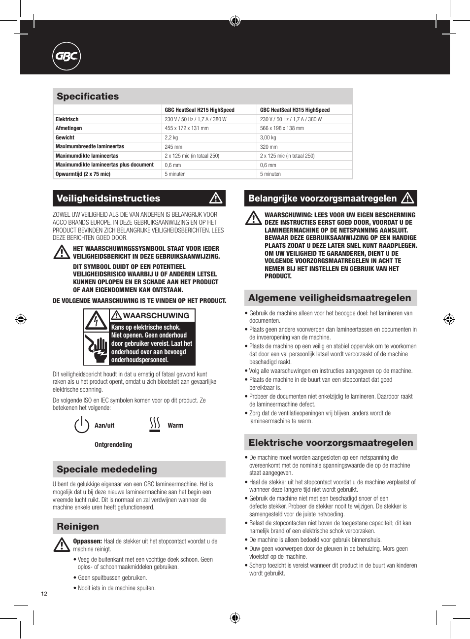 Speciale mededeling, Elektrische voorzorgsmaatregelen, Algemene veiligheidsmaatregelen | Veiligheidsinstructies, Belangrijke voorzorgsmaatregelen, Reinigen specificaties | GBC H315 HeatSeal User Manual | Page 12 / 38