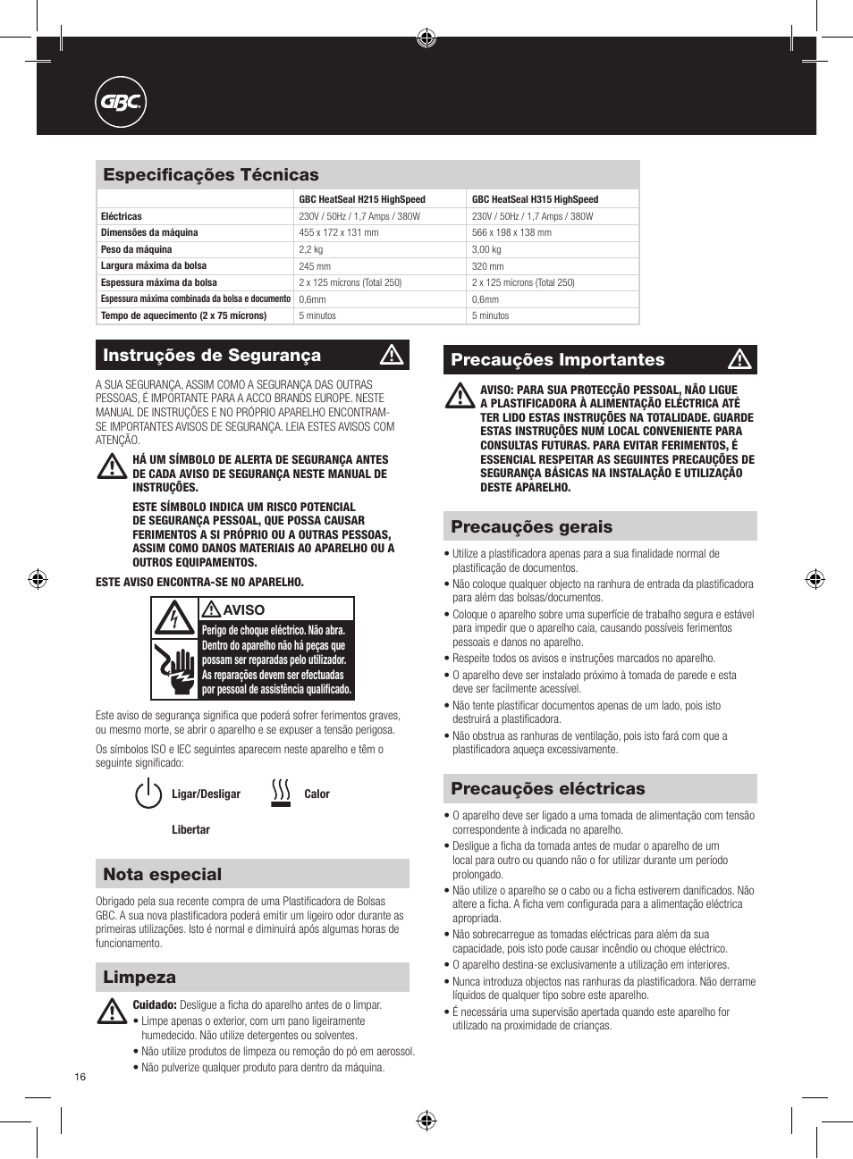 Nota especial, Precauções eléctricas, Precauções gerais | Instruções de segurança, Precauções importantes, Limpeza especificações técnicas | GBC H315 HeatSeal User Manual | Page 16 / 38