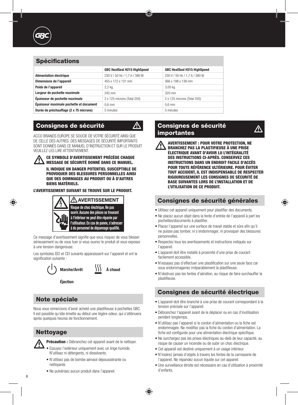 Consignes de sécurité électrique, Consignes de sécurité générales, Consignes de sécurité | Consignes de sécurité importantes, Nettoyage spécifications | GBC H315 HeatSeal User Manual | Page 6 / 38