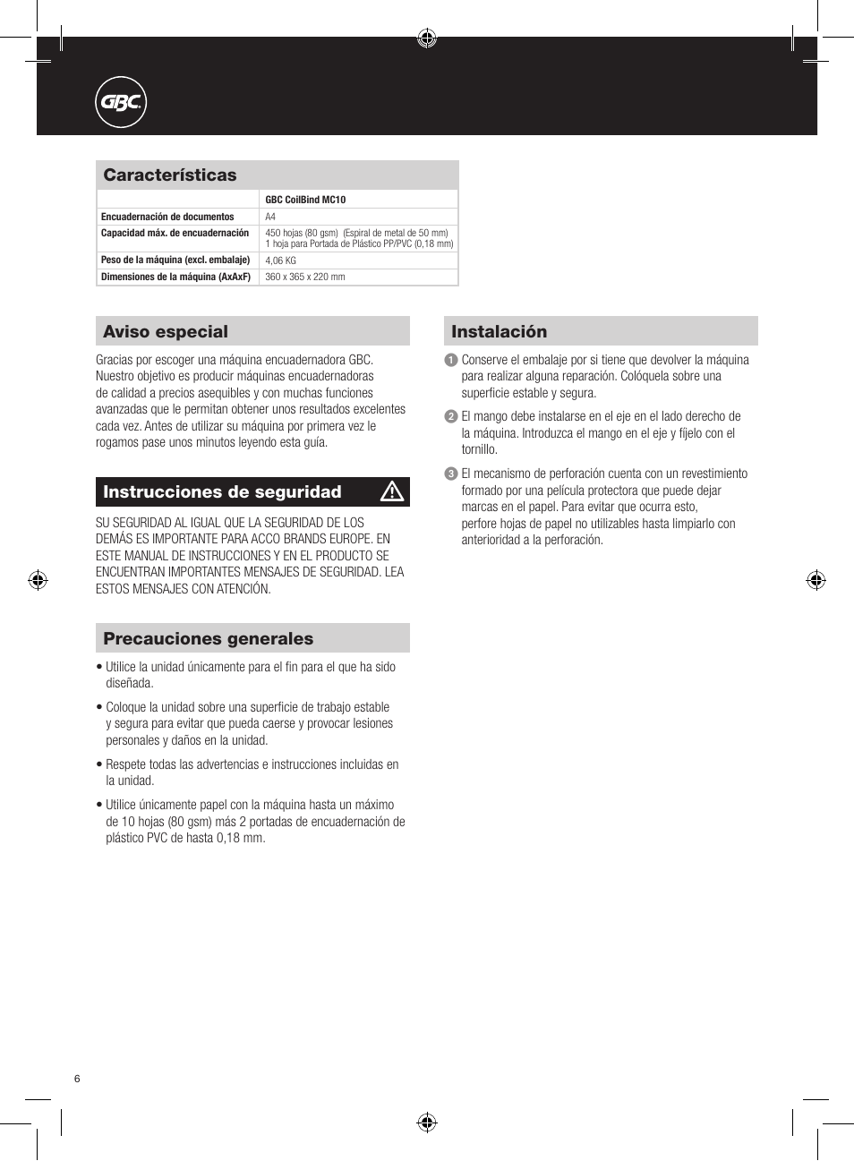 Características, Precauciones generales, Instalación | Aviso especial, Instrucciones de seguridad | GBC MC10 Binder User Manual | Page 6 / 10