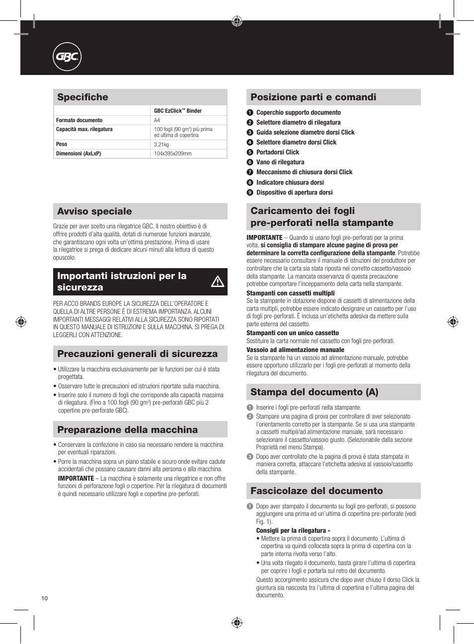 Posizione parti e comandi, Avviso speciale, Specifiche | Importanti istruzioni per la sicurezza, Precauzioni generali di sicurezza, Preparazione della macchina, Stampa del documento (a), Fascicolaze del documento | GBC EzClick Binder User Manual | Page 10 / 38