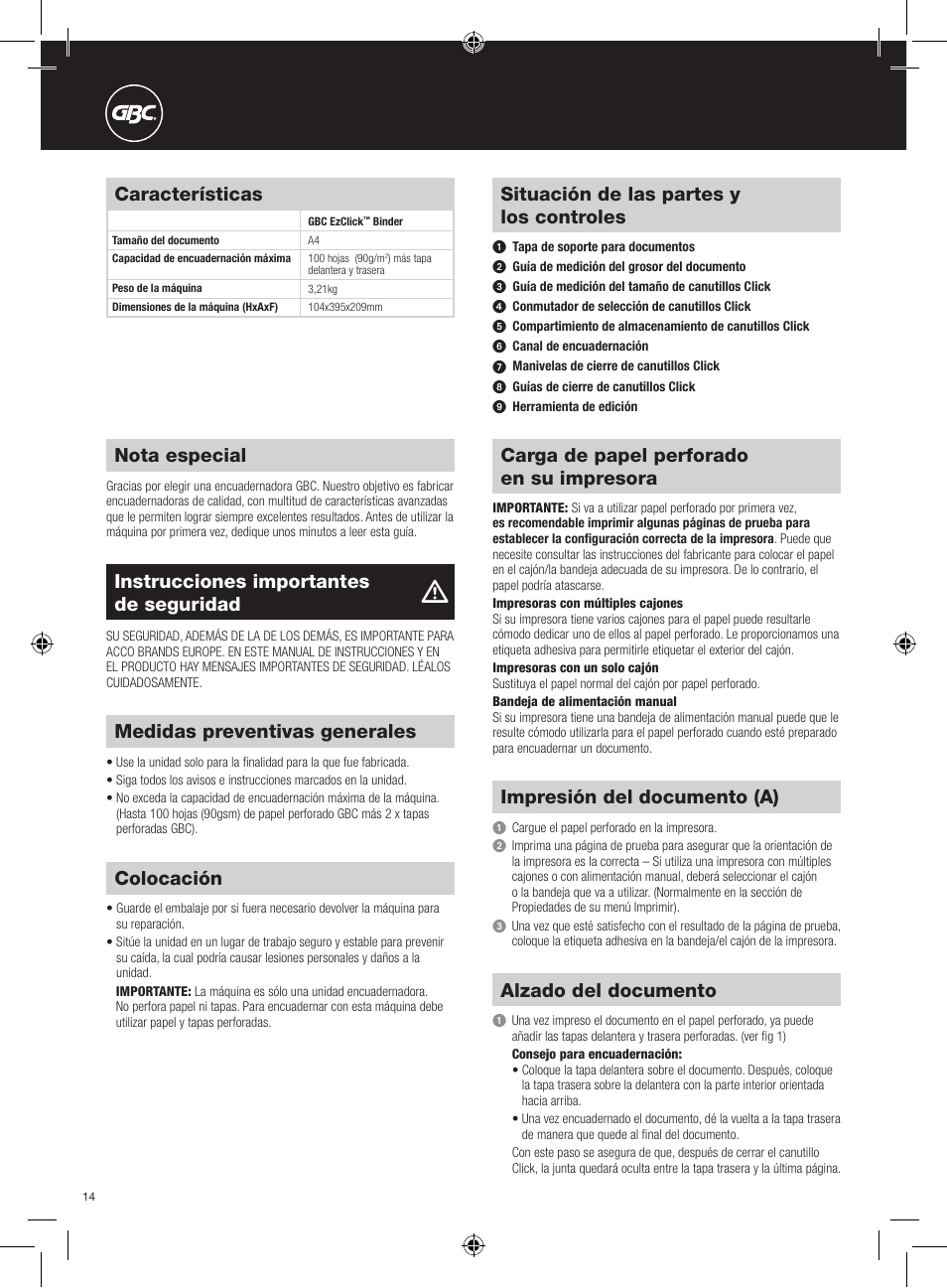 Nota especial, Situación de las partes y los controles, Características | Instrucciones importantes de seguridad, Medidas preventivas generales, Colocación, Carga de papel perforado en su impresora, Impresión del documento (a), Alzado del documento | GBC EzClick Binder User Manual | Page 14 / 38