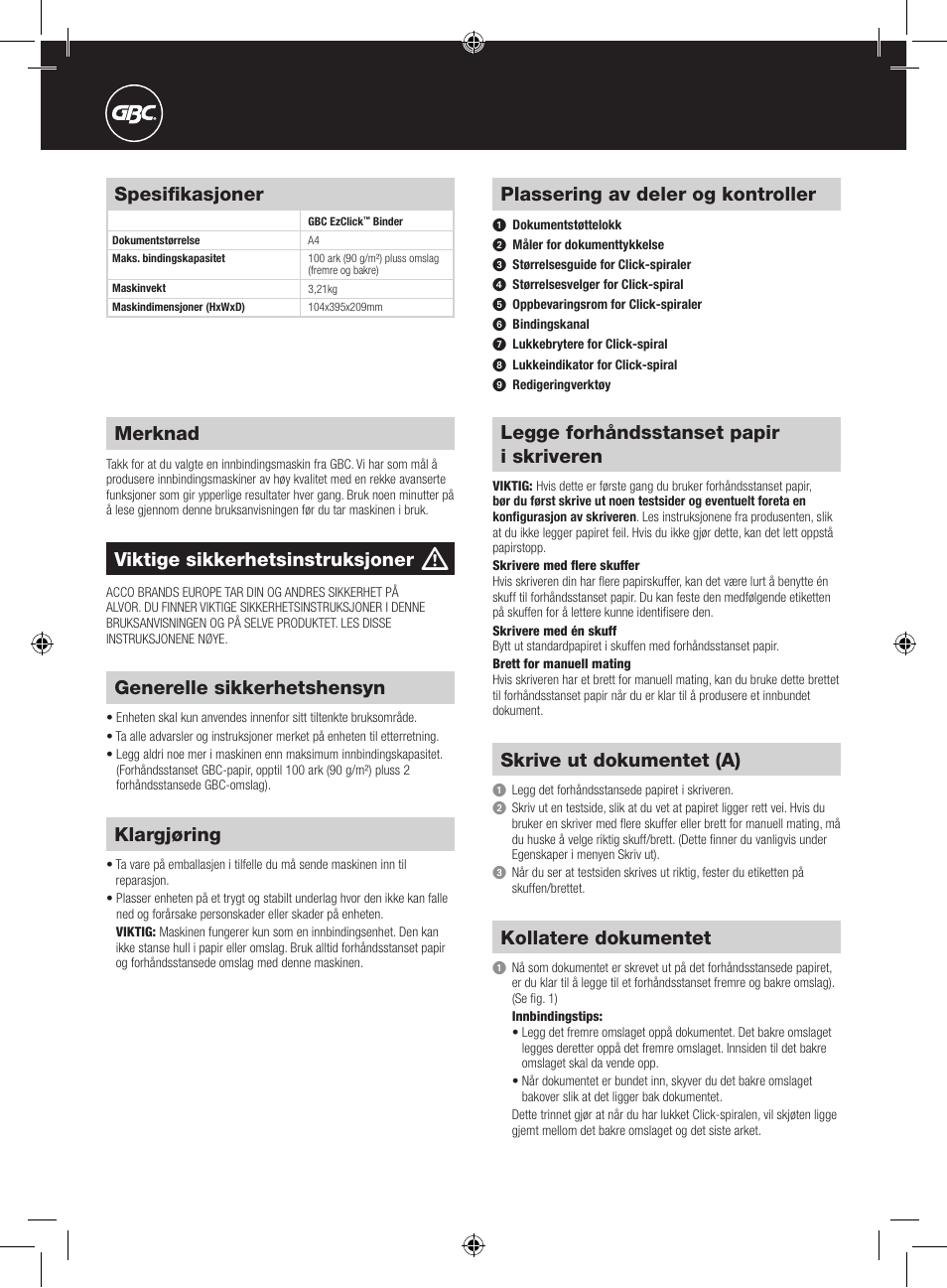 Merknad, Plassering av deler og kontroller, Spesifikasjoner | Viktige sikkerhetsinstruksjoner, Generelle sikkerhetshensyn, Klargjøring, Legge forhåndsstanset papir i skriveren, Skrive ut dokumentet (a), Kollatere dokumentet | GBC EzClick Binder User Manual | Page 26 / 38