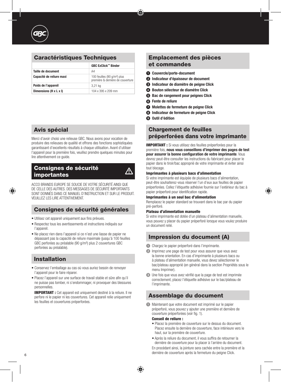 Emplacement des pièces et commandes, Avis spécial, Caractéristiques techniques | Consignes de sécurité importantes, Consignes de sécurité générales, Installation, Impression du document (a), Assemblage du document | GBC EzClick Binder User Manual | Page 6 / 38