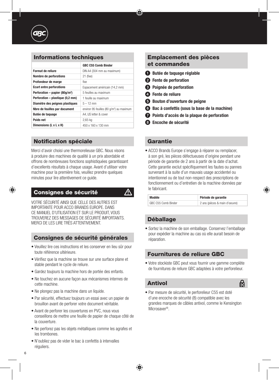 Informations techniques, Emplacement des pièces et commandes, Consignes de sécurité générales | Déballage, Antivol, Garantie, Fournitures de reliure gbc, Notification spéciale, Consignes de sécurité | GBC C55 Comb Binder User Manual | Page 6 / 38