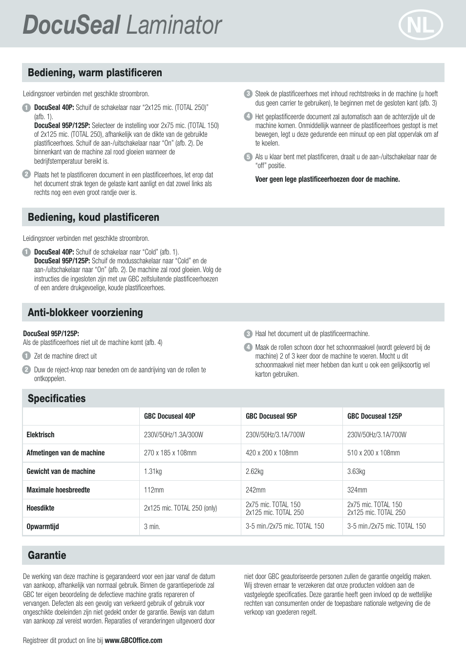 Docuseal laminator, Anti-blokkeer voorziening, Bediening, warm plastificeren | Bediening, koud plastificeren, Specificaties, Garantie | GBC DocuSeal Laminator User Manual | Page 12 / 28