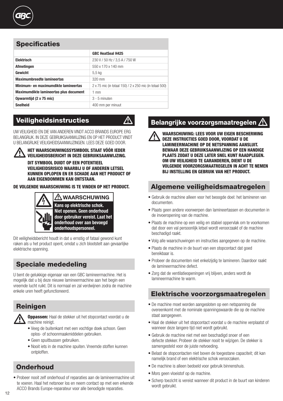 Speciale mededeling, Onderhoud, Elektrische voorzorgsmaatregelen | Algemene veiligheidsmaatregelen, Veiligheidsinstructies, Belangrijke voorzorgsmaatregelen, Reinigen specificaties | GBC H425 HeatSeal User Manual | Page 12 / 38