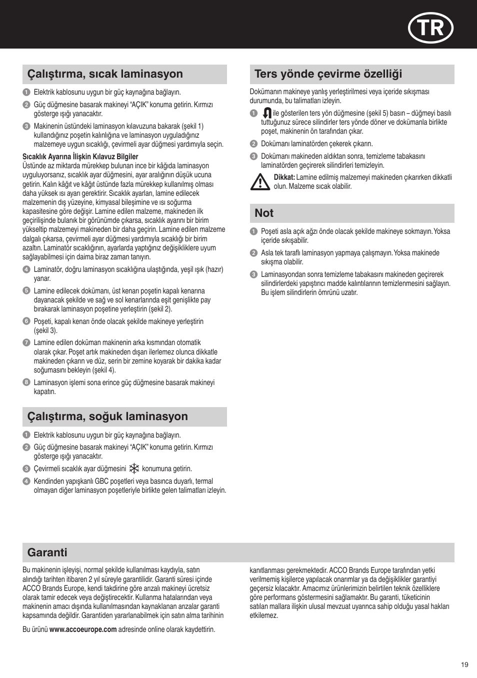 Çalıştırma, sıcak laminasyon, Çalıştırma, soğuk laminasyon, Ters yönde çevirme özelliği | Garanti | GBC H425 HeatSeal User Manual | Page 19 / 38