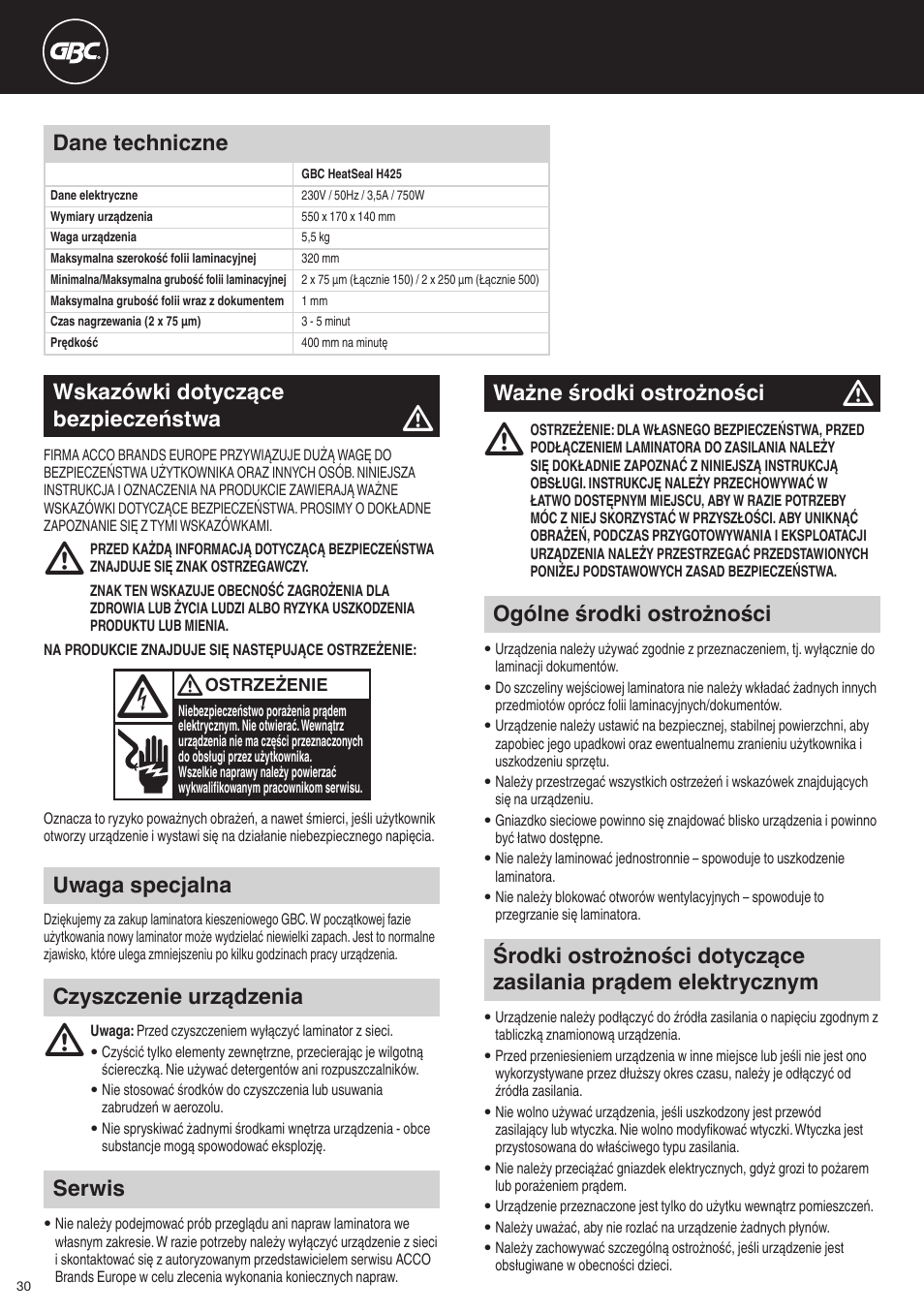 Uwaga specjalna, Serwis, Ogólne środki ostrożności | Wskazówki dotyczące bezpieczeństwa, Ważne środki ostrożności, Czyszczenie urządzenia dane techniczne | GBC H425 HeatSeal User Manual | Page 30 / 38