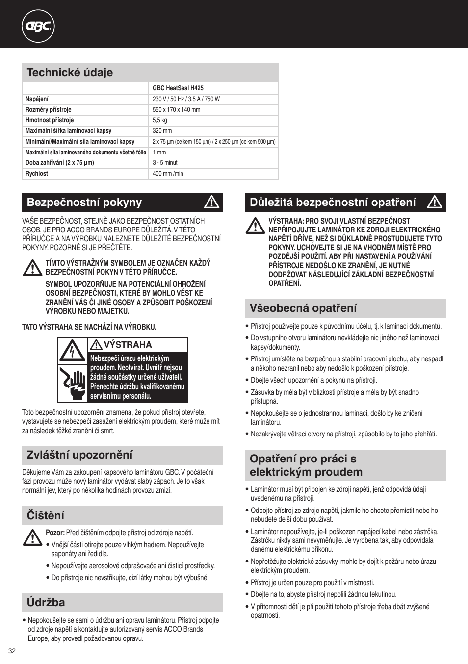 Zvláštní upozornění, Údržba, Opatření pro práci s elektrickým proudem | Všeobecná opatření, Bezpečnostní pokyny, Důležitá bezpečnostní opatření, Čištění technické údaje | GBC H425 HeatSeal User Manual | Page 32 / 38