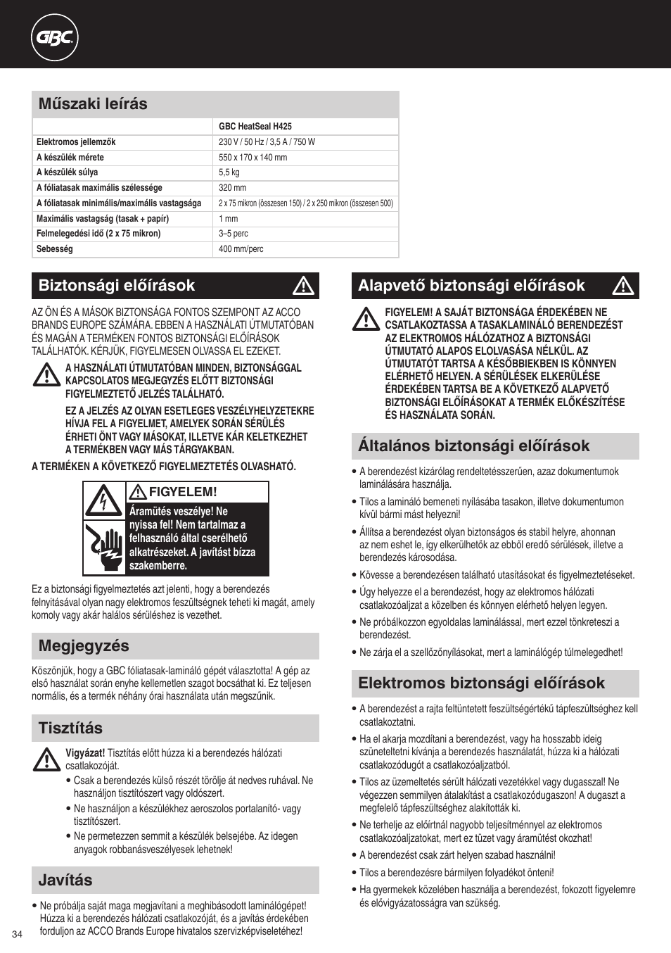 Megjegyzés, Javítás, Elektromos biztonsági előírások | Általános biztonsági előírások, Biztonsági előírások, Alapvető biztonsági előírások, Tisztítás műszaki leírás | GBC H425 HeatSeal User Manual | Page 34 / 38