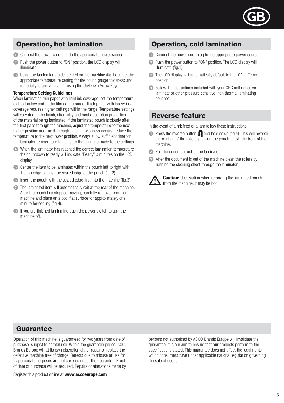 Guarantee, Operation, hot lamination, Operation, cold lamination | Reverse feature | GBC H520 HeatSeal User Manual | Page 5 / 6