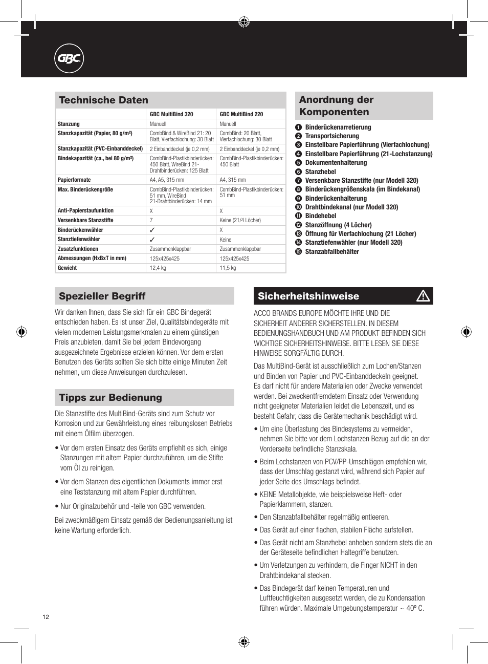 Anordnung der komponenten, Spezieller begriff, Sicherheitshinweise | Tipps zur bedienung, Technische daten | GBC 320 MultiBind User Manual | Page 12 / 74