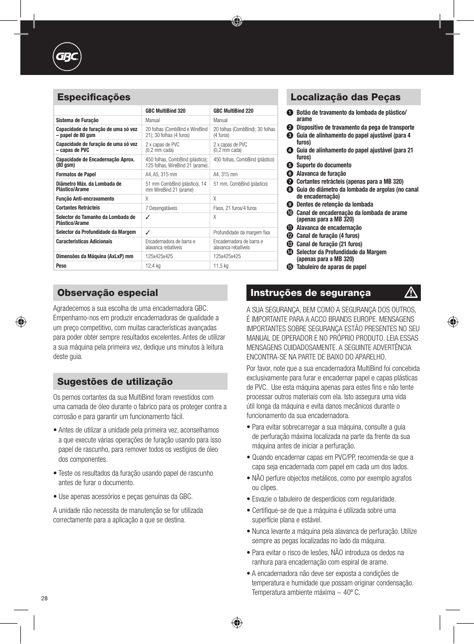 Localização das peças, Observação especial, Instruções de segurança | Sugestões de utilização, Especificações | GBC 320 MultiBind User Manual | Page 28 / 74