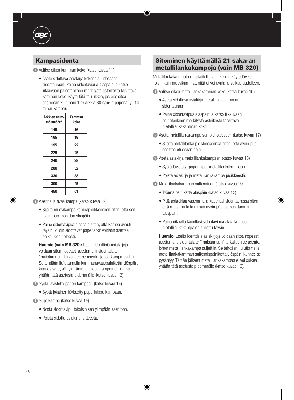 Kampasidonta | GBC 320 MultiBind User Manual | Page 46 / 74