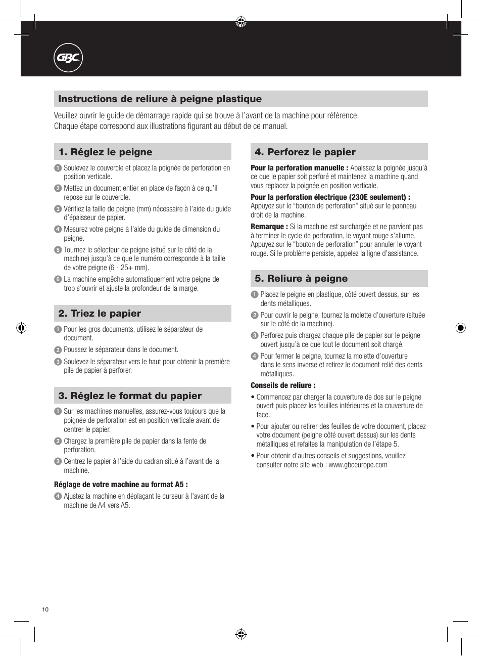 Instructions de reliure à peigne plastique, Réglez le peigne, Réglez le format du papier | Triez le papier, Perforez le papier, Reliure à peigne | GBC 230E MultiBind User Manual | Page 10 / 74