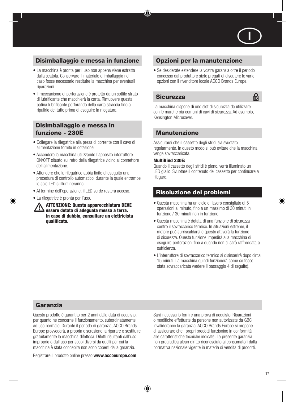 Posizione comandi, Opzioni per la manutenzione, Disimballaggio e messa in funzione | Disimballaggio e messa in funzione - 230e, Garanzia, Risoluzione dei problemi, Manutenzione, Sicurezza | GBC 230E MultiBind User Manual | Page 17 / 74
