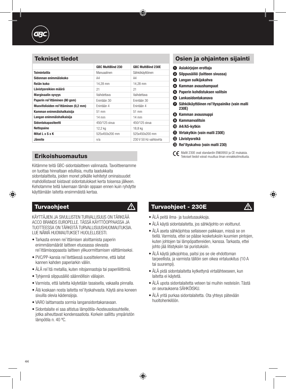 Osien ja ohjainten sijainti, Turvaohjeet, Tekniset tiedot | Erikoishuomautus, Turvaohjeet - 230e | GBC 230E MultiBind User Manual | Page 44 / 74