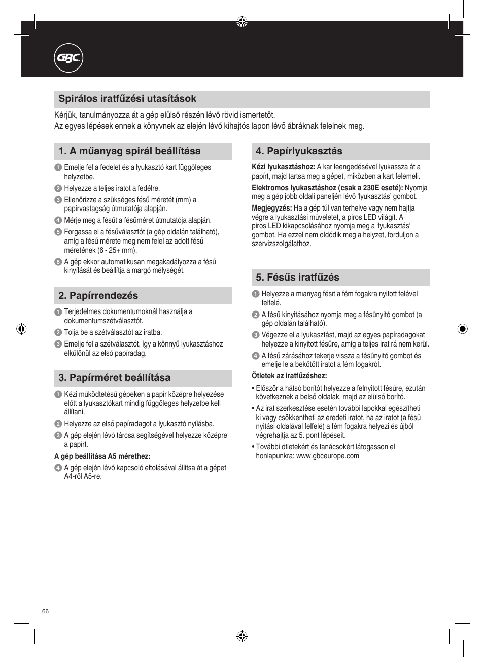 Spirálos iratfűzési utasítások, A műanyag spirál beállítása, Papírméret beállítása | Papírrendezés, Papírlyukasztás, Fésűs iratfűzés | GBC 230E MultiBind User Manual | Page 66 / 74