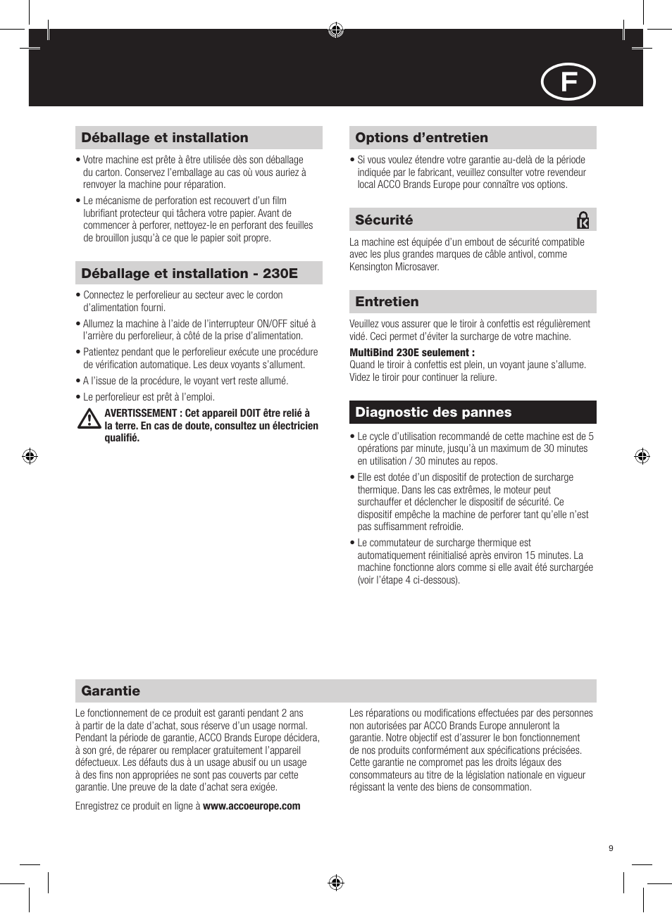 Position des commandes, Déballage et installation, Déballage et installation - 230e | Options d’entretien, Garantie, Diagnostic des pannes, Entretien, Sécurité | GBC 230E MultiBind User Manual | Page 9 / 74